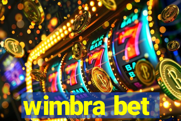 wimbra bet